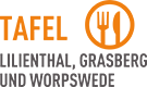 Die Tafel Lilienthal - Worpswede - Grasberg